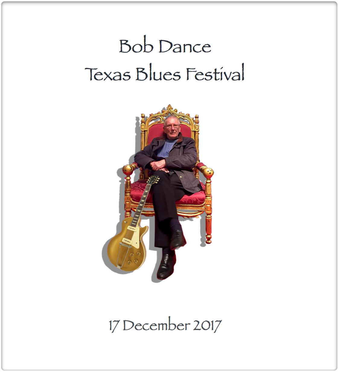 Bob Dance TX Blues Festival 2017